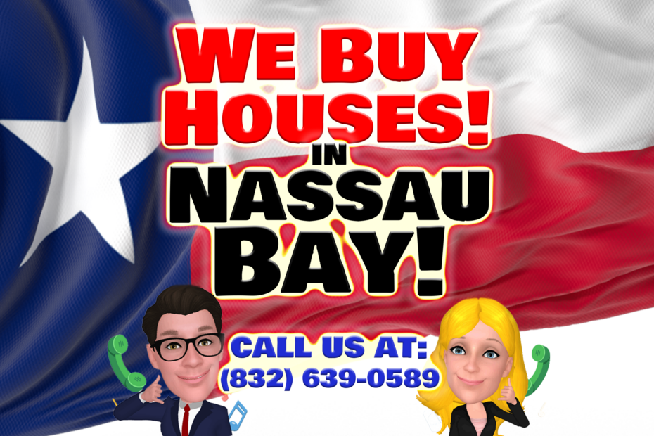 Nassau Bay Texas House Buyers Fast